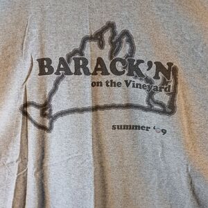 Obama Barack'n On The Vinyard 2009 Tee Shirt Martha's Vinyard MA